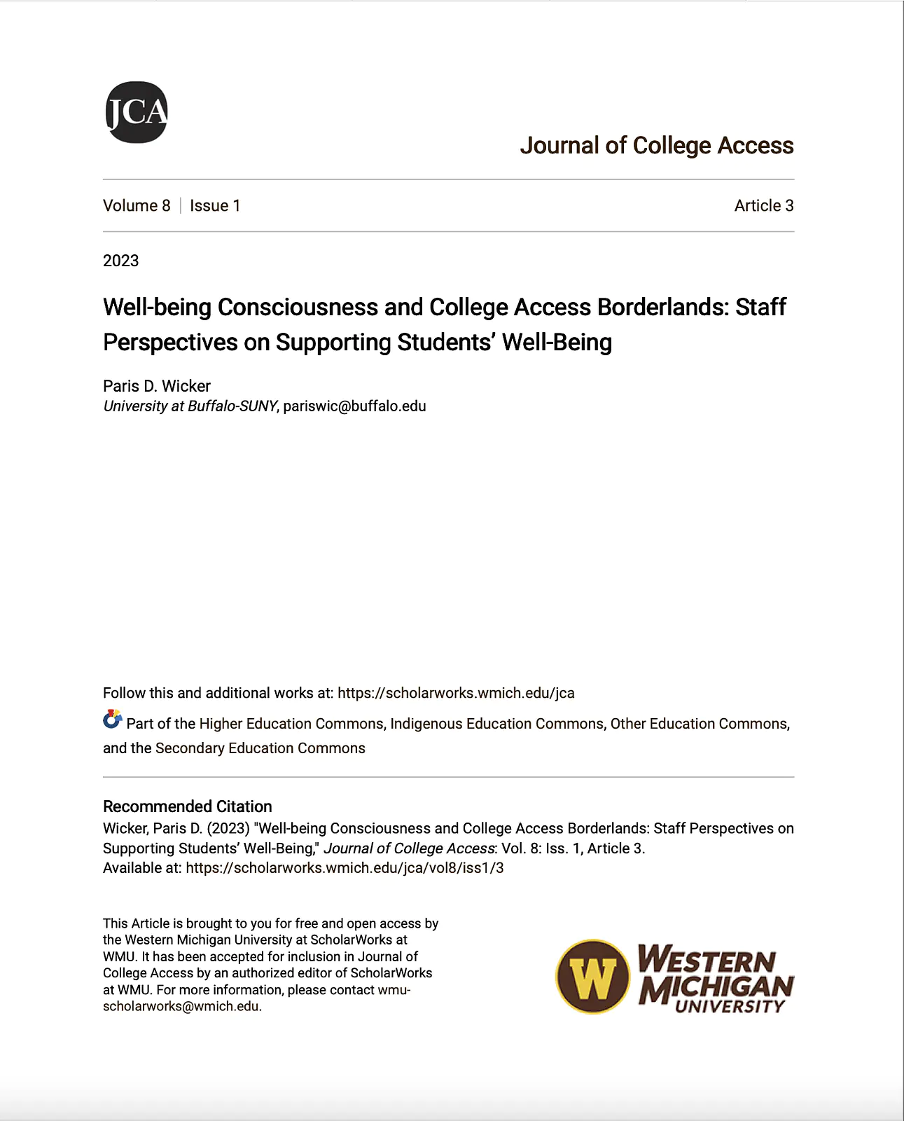Article. Well-Being Consciousness and College Access Borderlands: Staff Perspectives on Students' Well-Being.