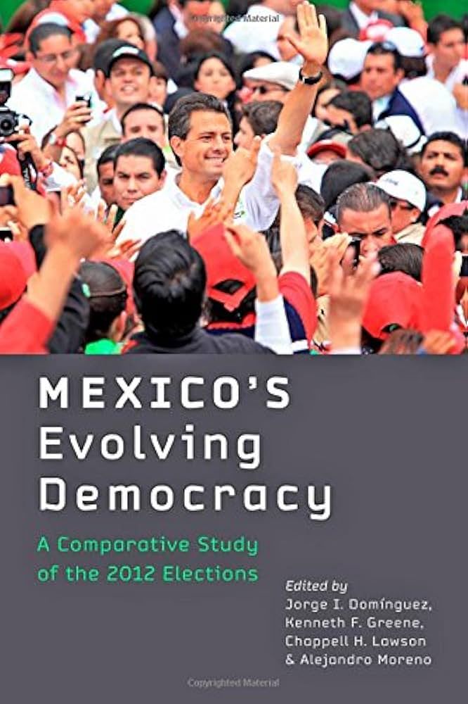 Mexico's Evolving Democracy
