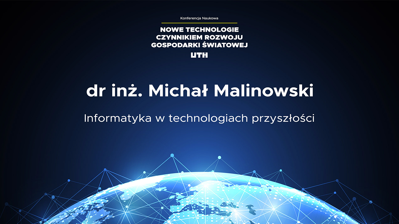 Nowe technologie czynnikiem rozwoju gospodarki światowej