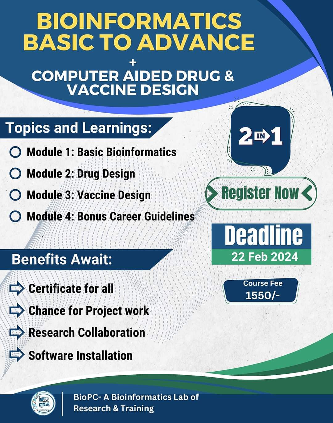 Basic Bioinformatics to Computer aided drug and vaccine design