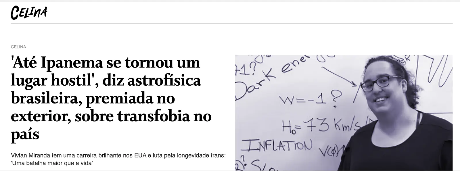 https://oglobo.globo.com/celina/ate-ipanema-se-tornou-um-lugar-hostil-diz-astrofisica-brasileira-premiada-no-exterior-sobre-transfobia-no-pais-1-25079888