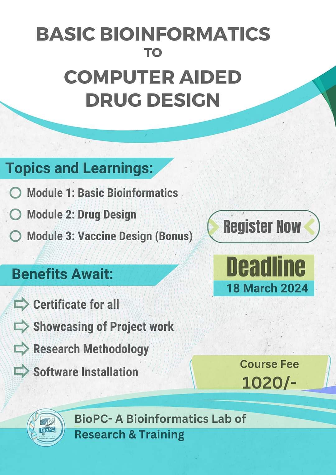 Basic Bioinformatics to Computer aided drug and vaccine design