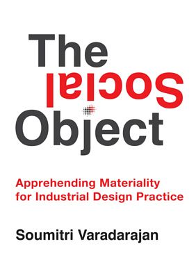 Photo of cover of Book The Social Object by Soumitri Varadarajan