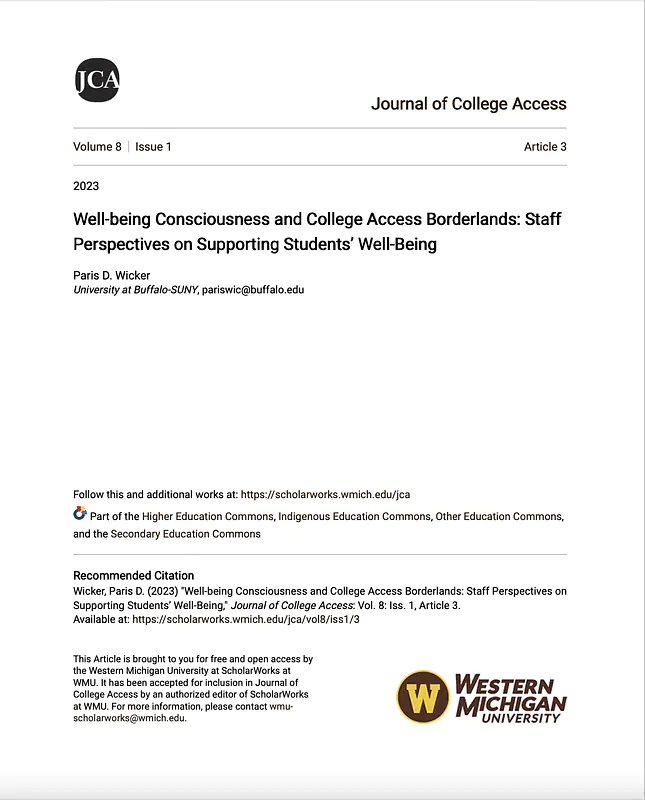 Article. Well-Being Consciousness and College Access Borderlands: Staff Perspectives on Students' Well-Being.