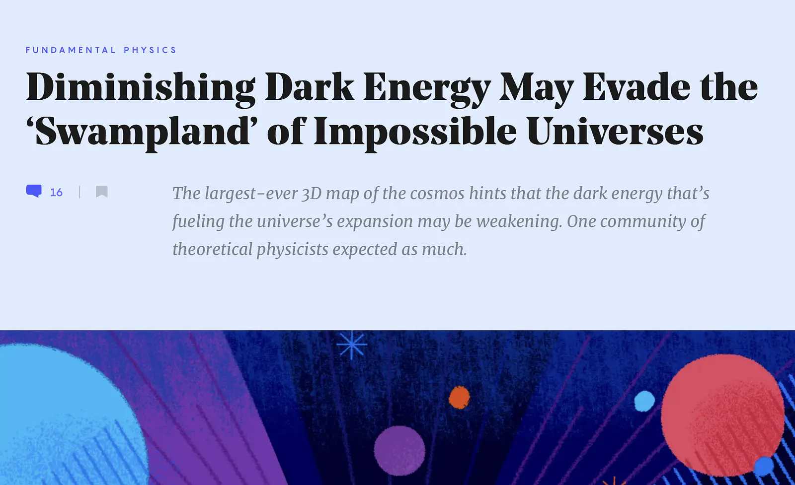 https://www.quantamagazine.org/waning-dark-energy-may-evade-swampland-of-impossible-universes-20240819/
