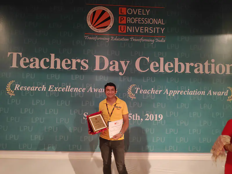Research Appreciation Award in the field of Pharmaceutical Sciences by Lovely Professional University, Punjab India on the day of Teacher’s Day Celebration, 2019 