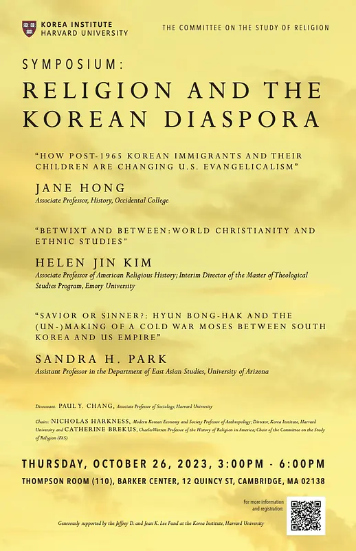 Religion and the Korean Diaspora Symposium, Harvard University's Korea Institute, October 26, 2023